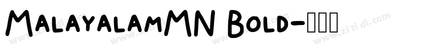 MalayalamMN Bold字体转换